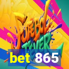 bet 865